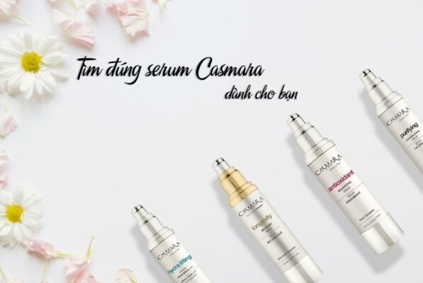 TÌM ĐÚNG DÒNG SERUM CASMARA ĐẶC TRỊ CHO LÀN DA BẠN